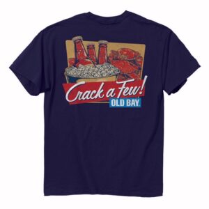 Old Bay Crabs & Beer Crack A Few Short Sleeve T-Shirt