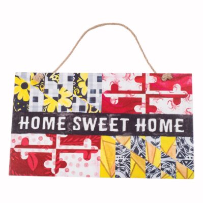 Maryland Quilt Home Sweet Home Hanging Wall Sign