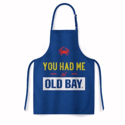 You Had Me At Old Bay Can Apron