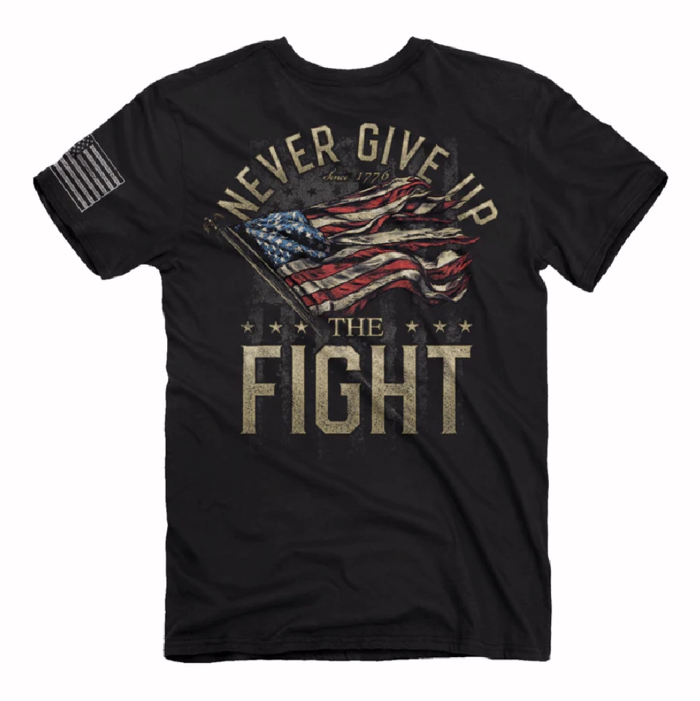 Never Give Up The Fight U.S. Flag Short Sleeve T-Shirt