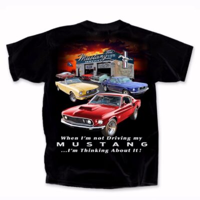 Ford Mustang When Not Driving Thinking About It Short Sleeve T-Shirt