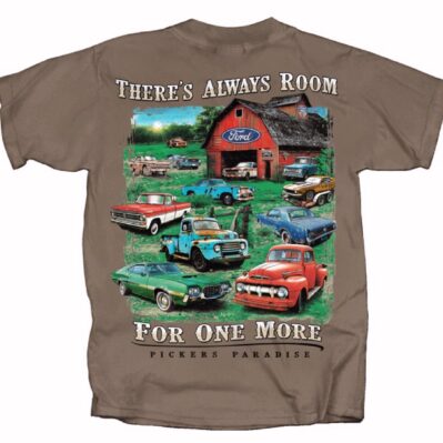 Ford There's Always Room For One More Pickers Paradise Short Sleeve T-Shirt
