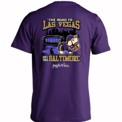 Puppie Love Dog The Road to Las Vegas Goes Thru Baltimore Sports Short Sleeve T-Shirt