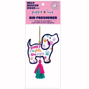 Puppie Love Sorry I'm Late I Saw a Dog Air Freshener (set of 2)