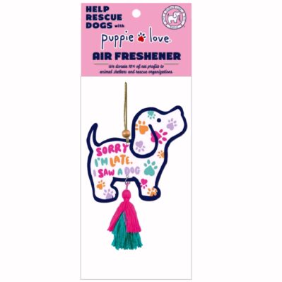 Puppie Love Sorry I'm Late I Saw a Dog Air Freshener (set of 2)